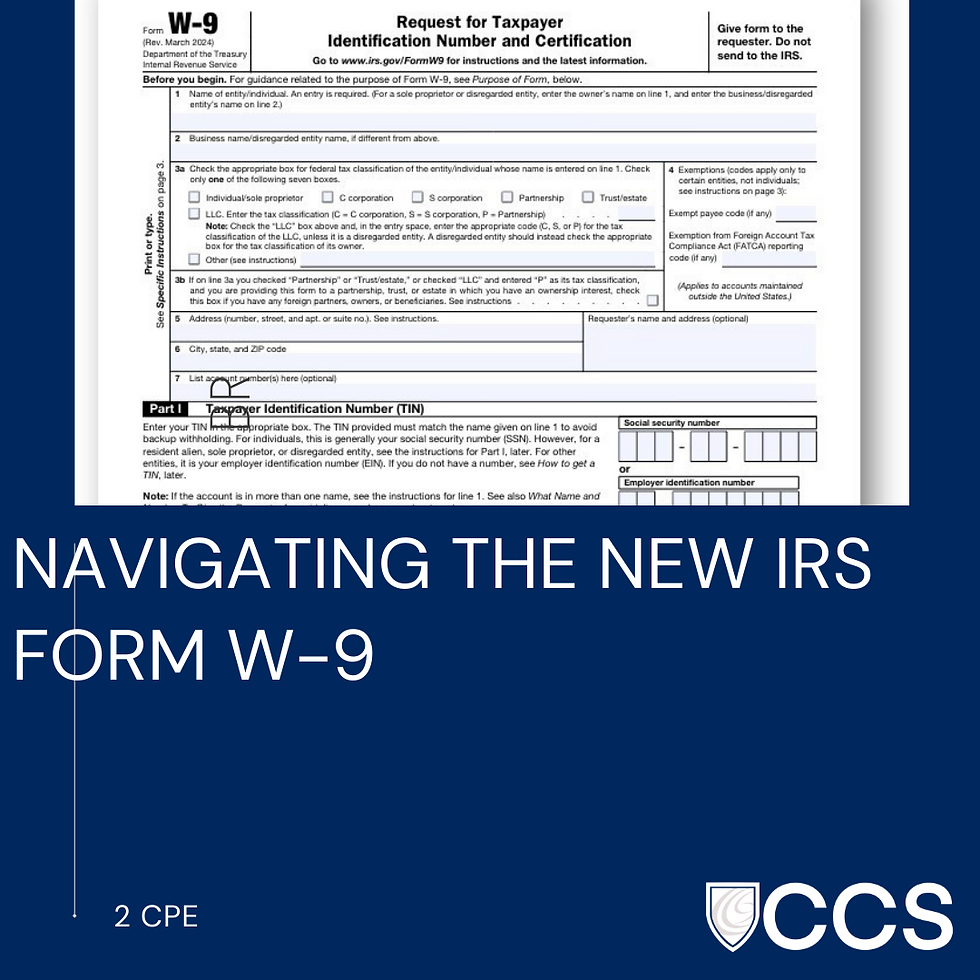 Navigating The New IRS Form W 9 In Person CPE Training Events